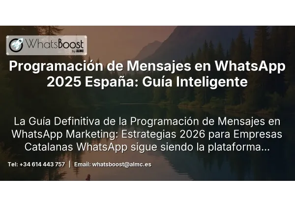 Programación de Mensajes en WhatsApp 2025 España: Guía Inteligente