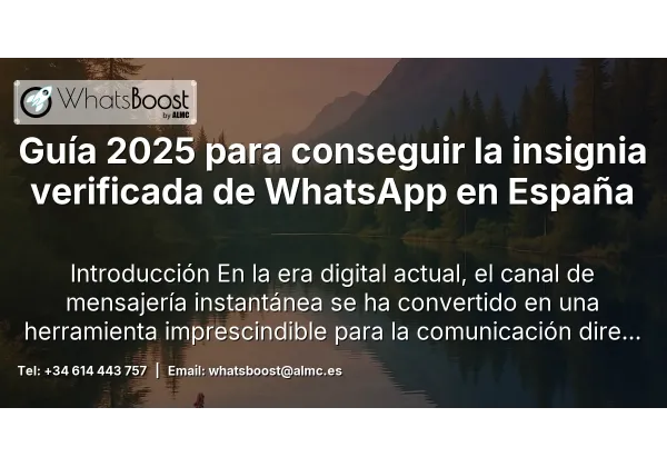 Guía 2025 para conseguir la insignia verificada de WhatsApp en España