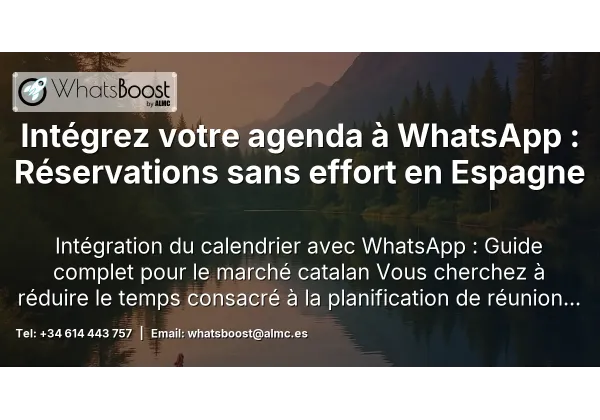 Intégrez votre agenda à WhatsApp : Réservations sans effort en Espagne