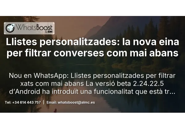 Llistes personalitzades: la nova eina per filtrar converses com mai abans