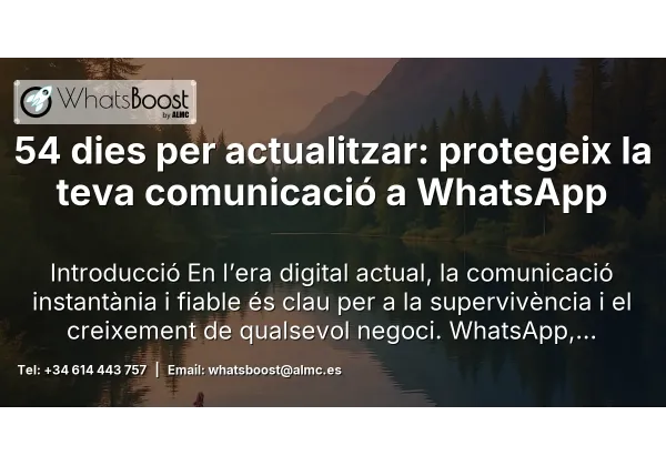 54 dies per actualitzar: protegeix la teva comunicació a WhatsApp