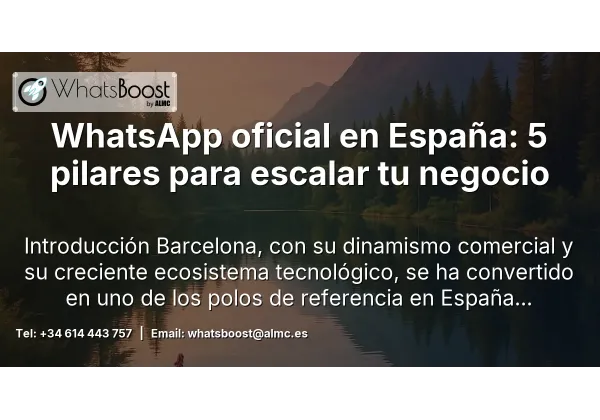 WhatsApp oficial en España: 5 pilares para escalar tu negocio