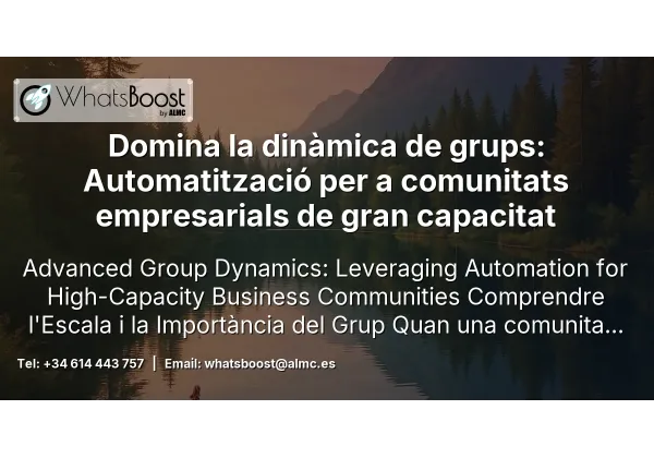 Domina la dinàmica de grups: Automatització per a comunitats empresarials de gran capacitat