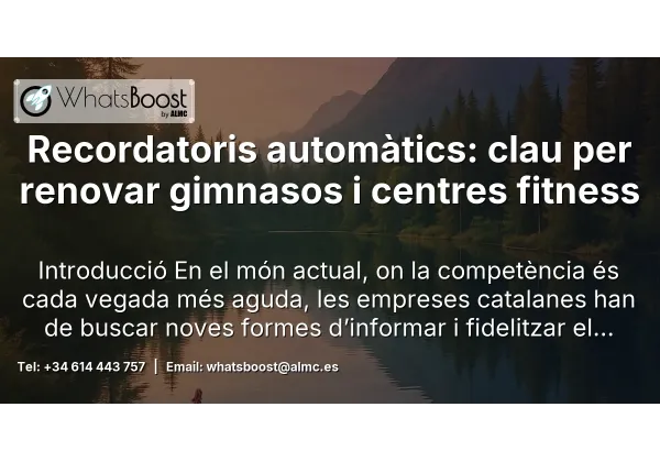 Recordatoris automàtics: clau per renovar gimnasos i centres fitness