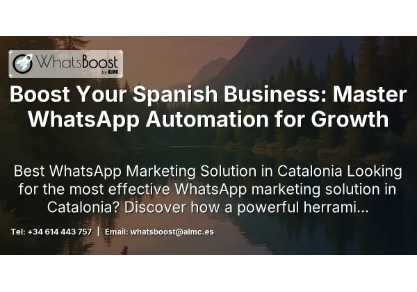 Boost Your Spanish Business: Master WhatsApp Automation for Growth