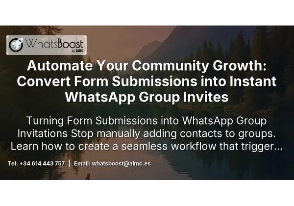 Automate Your Community Growth: Convert Form Submissions into Instant WhatsApp Group Invites
