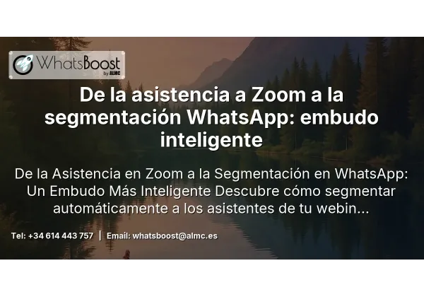De la asistencia a Zoom a la segmentación WhatsApp: embudo inteligente