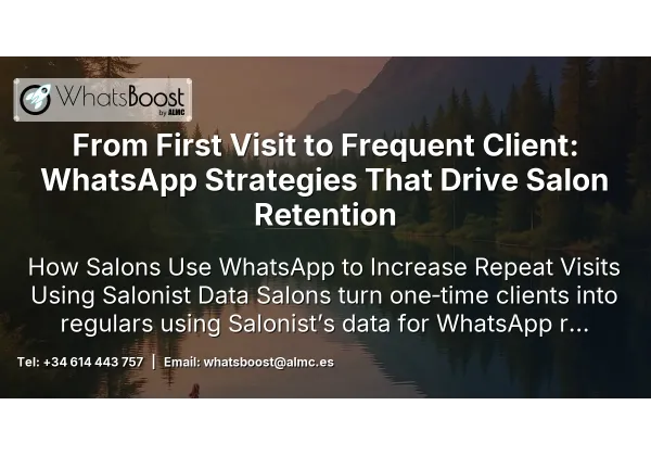 From First Visit to Frequent Client: WhatsApp Strategies That Drive Salon Retention