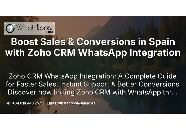 Boost Sales & Conversions in Spain with Zoho CRM WhatsApp Integration