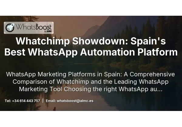 Whatchimp Showdown: Spain's Best WhatsApp Automation Platform