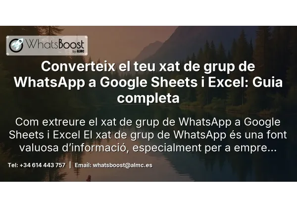 Converteix el teu xat de grup de WhatsApp a Google Sheets i Excel: Guia completa
