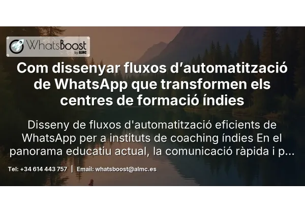 Com dissenyar fluxos d’automatització de WhatsApp que transformen els centres de formació índies