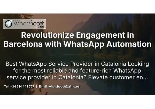 Revolutionize Engagement in Barcelona with WhatsApp Automation