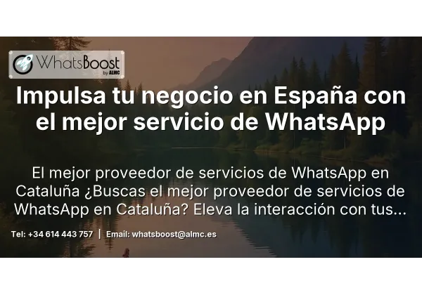 Impulsa tu negocio en España con el mejor servicio de WhatsApp