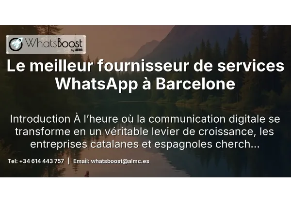 Le meilleur fournisseur de services WhatsApp à Barcelone