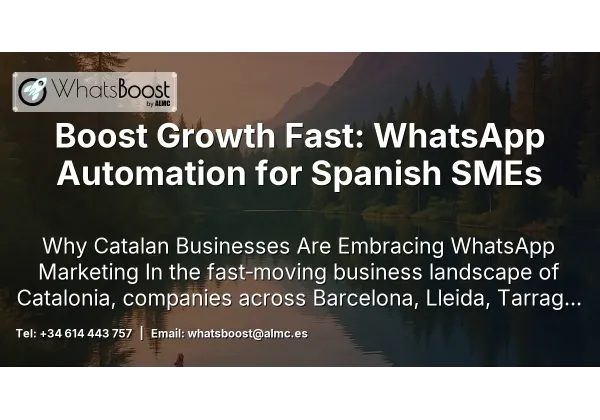 Boost Growth Fast: WhatsApp Automation for Spanish SMEs