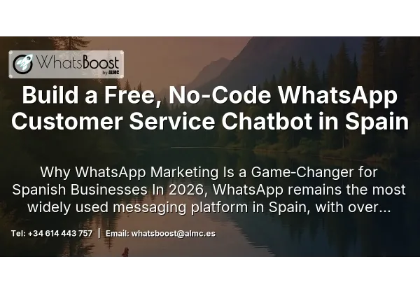 Build a Free, No-Code WhatsApp Customer Service Chatbot in Spain