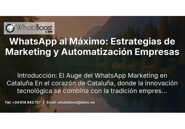 WhatsApp al Máximo: Estrategias de Marketing y Automatización Empresas