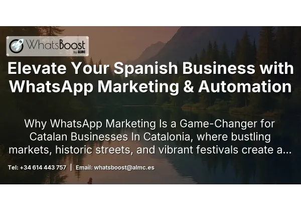 Elevate Your Spanish Business with WhatsApp Marketing & Automation