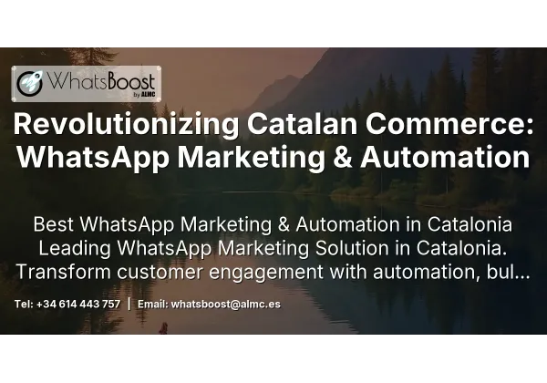 Revolutionizing Catalan Commerce: WhatsApp Marketing & Automation
