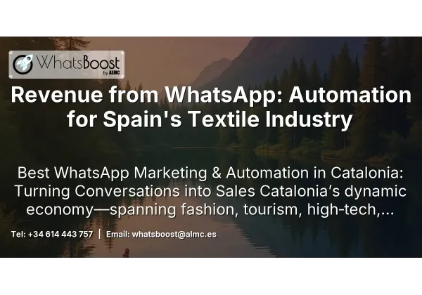 Revenue from WhatsApp: Automation for Spain's Textile Industry
