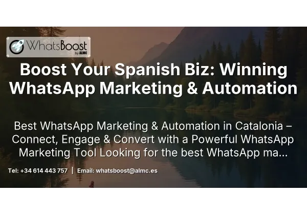 Boost Your Spanish Biz: Winning WhatsApp Marketing & Automation