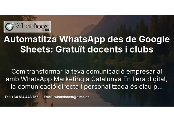 Automatitza WhatsApp des de Google Sheets: Gratuït docents i clubs
