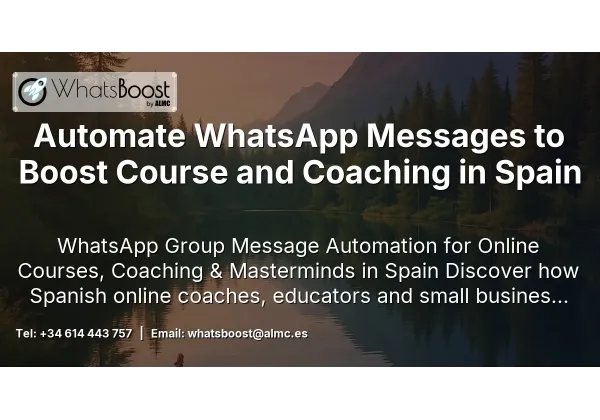 Automate WhatsApp Messages to Boost Course and Coaching in Spain