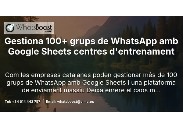 Gestiona 100+ grups de WhatsApp amb Google Sheets centres d'entrenament