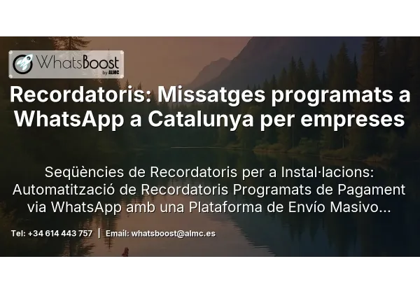 Recordatoris: Missatges programats a WhatsApp a Catalunya per empreses