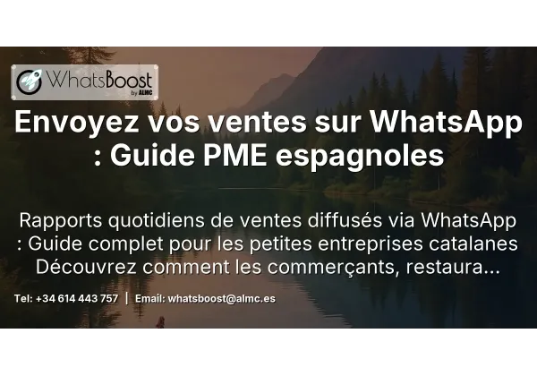 Envoyez vos ventes sur WhatsApp : Guide PME espagnoles