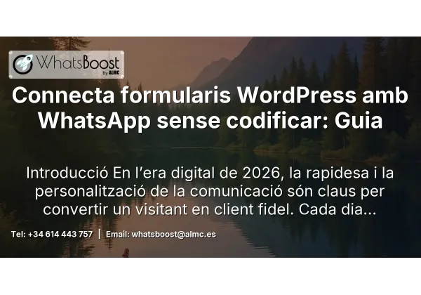 Connecta formularis WordPress amb WhatsApp sense codificar: Guia