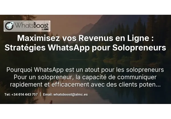Maximisez vos Revenus en Ligne : Stratégies WhatsApp pour Solopreneurs