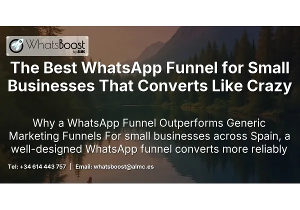 The Best WhatsApp Funnel for Small Businesses That Converts Like Crazy
